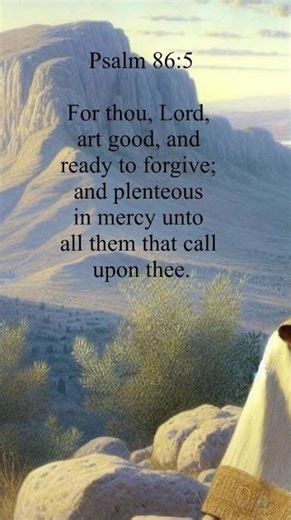 Bible Verse - Psalm(86:5) KJV, #Jesus #love #Bibleverse,#faith,#Grace