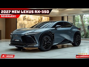 First Look! The All-New 2027 Lexus RX 350 Revealed with Shocking Design & Luxury Upgrades!