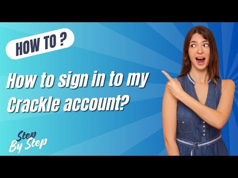 How to sign in to my Crackle account ? - Step by Step
