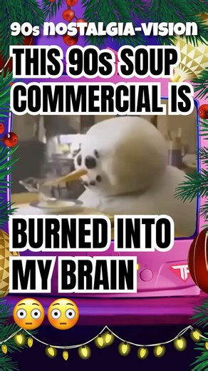 🥣⛄️ this 90s SOUP commercial is BURNED into my brain 😳🤣