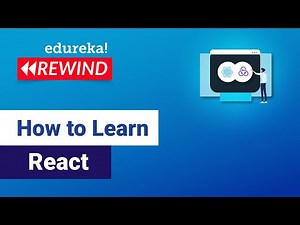 How to Learn React JS | React JS Roadmap | Edureka Rewind