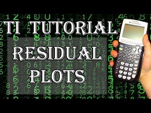 Residual Plots in the TI-83/84