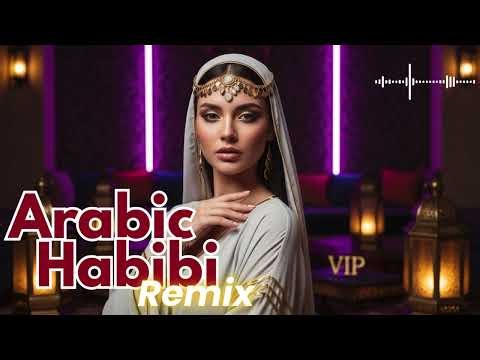 Arabic Sahara Club Mix 2026 – Habibi EDM Remix | Dubai Luxury Party Vibes 🔥 VIP Desert Experience