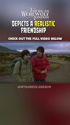Realistic Friendship in Film - An American Werewolf in London #werewolf #writing