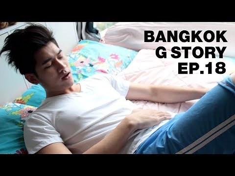 ซีรี่ส์ Bangkok G Story EP.18 [English sub]