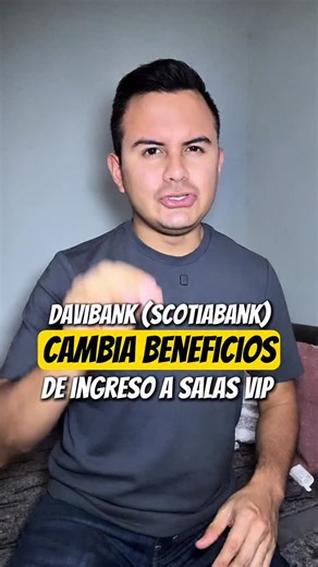 Anuncian cambios en el ingreso a salas vip por parte de DaviBank (Scotiabank) 😱 #lamochiladekike #trip #travel #tour #traveler | La Mochila de Kike