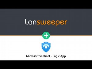 Partner Integration - Lansweeper & Microsoft Sentinel Logic App