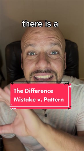 Understanding Mistake Versus Pattern Behavior