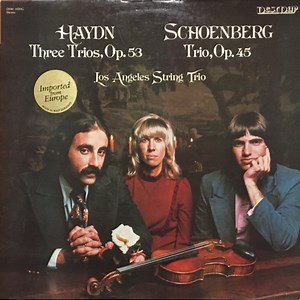 Los Angeles String Trio, Joseph Haydn, Arnold Schoenberg - Three Trios, Op. 53 / Trio, Op. 45