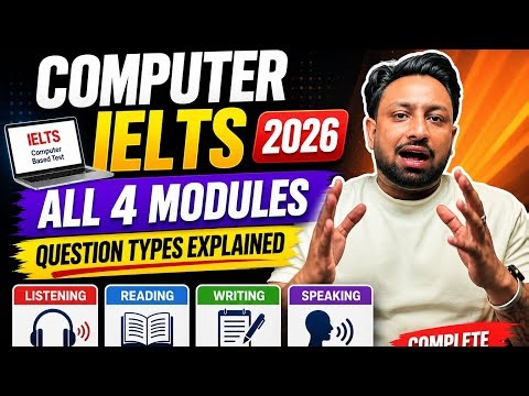 Computer IELTS 2026: All 4 Modules & Question Types Explained | Complete Guide #ieltswithgic #ielts