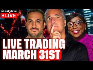 March 31st, 2026 LIVE Stocks, Options & Futures Trading with Pros!(Market Open, Last Call & More)