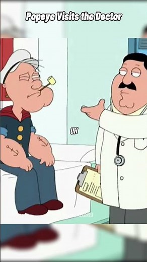 Family Guy : Popeye Visits the Doctor