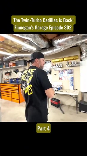 11K views · 345 reactions | The Twin-Turbo Cadillac is Back!Finnegan's Garage Episode 302. Part4 | Finnegan's Garage | Facebook