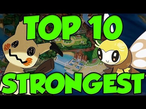 TOP 10 STRONGEST 7th GEN POKEMON in Pokemon Sun and Moon