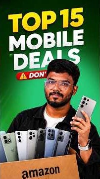 🔥Best 15 Smartphone Offers 2026 | Amazon Great Freedom Sale 2026