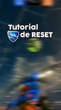 TUTORIAL DE RESET no ROCKET LEAGUE!