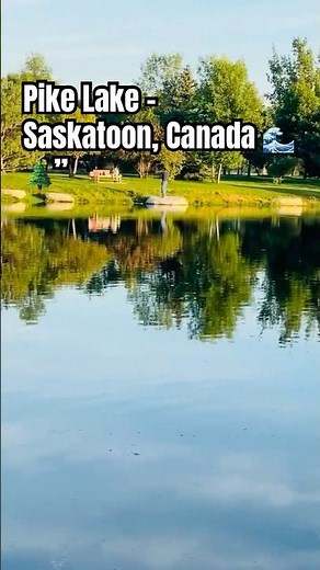 Pike Lake Saskatoon | Beautiful Nature Walk & Relaxing Scenery in Canada