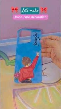 DIY Personalized Phone Case Art 🎨 | Easy Phone Cover Decoration Ideas #Shorts