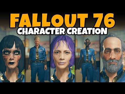 Fallout 76 Character Creation (Male & Female, Full Customization, All Options, More!)