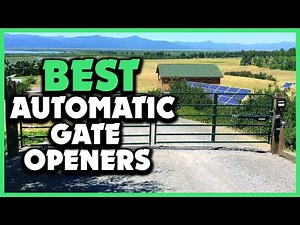 ✅Top 5 Best Automatic Gate Openers For Conveniences Review In 2023
