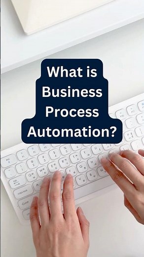 Business Process Automation: What It Is and Why It Matters in 2026