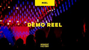 Exploring new forms of entertainment, one moment at a time [DEMO REEL]