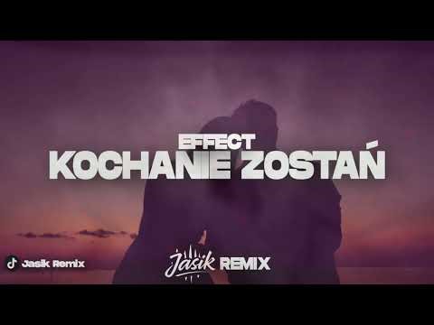 EFFECT - Kochanie Zostań (Jasik Remix) 2026 Disco Polo