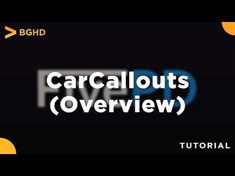 FivePD Car Callouts - Overview