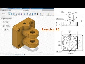 Autodesk Fusion 360 Tutorial for Beginner Exercise 10