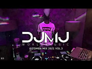 Dj Mj - Kizomba Mix 2021 (Vol.3)
