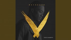 MP3 DOWNLOAD: Todd Galberth - You Are Good Medley [  Lyrics] | CeeNaija