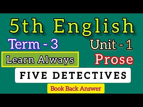 5th std English Term 3 unit 1 Five Detectives | 5th 3rd term lesson 1 Prose | SamacheerKalvi