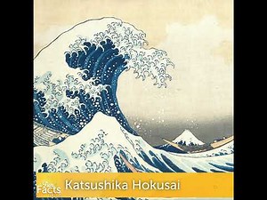 Fun Facts About Katsushika Hokusai