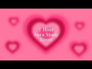 1-Hour Pink Heart Aura Study Timer: Uninterrupted Focus for Maximum Productivity 💖