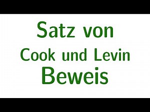 Komplexität #10 - Satz von Cook/Levin (Beweis)