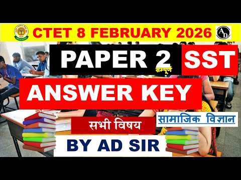 CTET 8 feb 2026 answer key paper 2 all subjects | CTET Paper Analysis & Solutions BY AD SIR