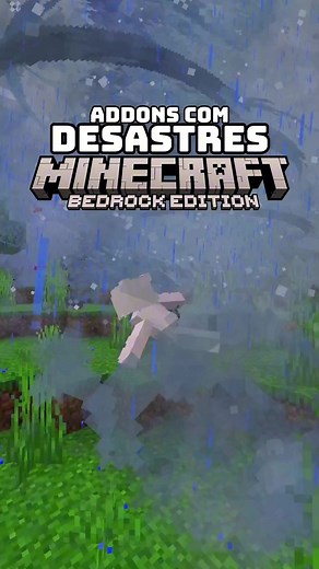 Addon de Desastres Naturais para Minecraft Bedrock