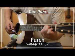 Furch Vintage 2 D-SR played by Tom Punt | Demo