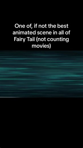 Best Fairy Tail Animated Scene
