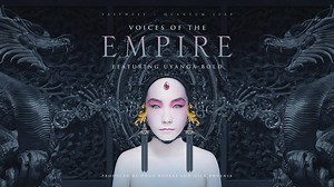 Watch the official trailer for Voices of the Empire and get your copy this Wednesday April 18. Voices of the Empire is a cinematic and ethnic vocal tour de force, featuring the raw, primal vocals of Úyanga Bold. Produced by Doug Rogers and Nick Phoenix, Voices of the Empire is a must-have virtual instrument for those looking for that epic vocal sound. Find out more: https://bit.ly/2x1chxa | EastWest Sounds