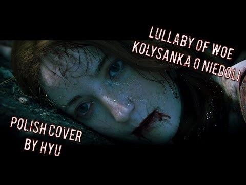 Wiedźmin 3 - Kołysanka o niedoli/Lullaby of woe [POLISH COVER]