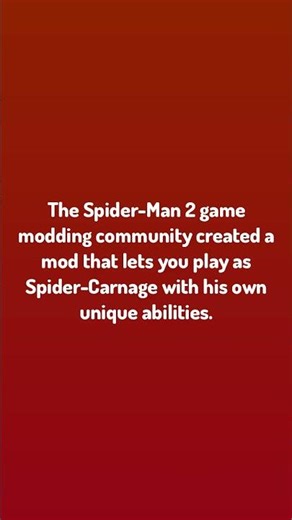 Spider Facts / The Spider-Man 2 game modding community created a mo...