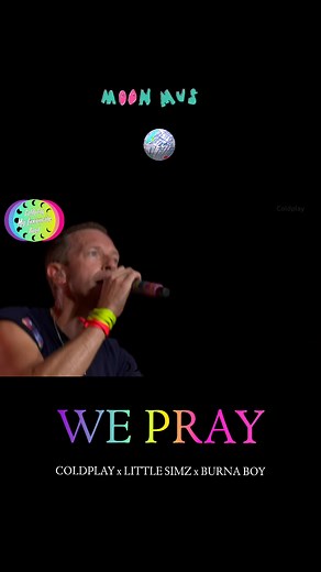 Coldplay We Pray: Glastonbury Performance Highlights