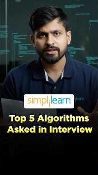 🔥Top 5 Algorithms Asked in Coding Interviews | Most Asked Algorithms | #Shorts | Simplilearn