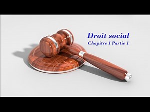 Droit social chapitre 1 : Les conditions légales de travail Partie 1/2