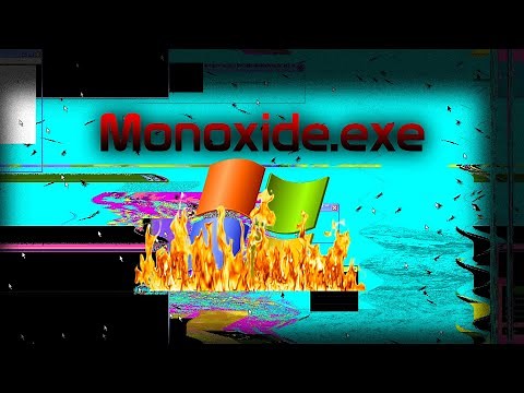 Monoxide.exe - Destroyer of Windows XP