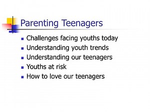 Parenting Teenagers - SlideServe