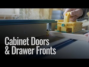 Making Cabinet Doors & Drawer Fronts on a Router Table