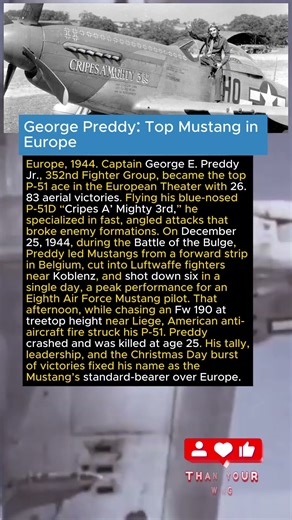 George Preddy: Top Mustang in Europe