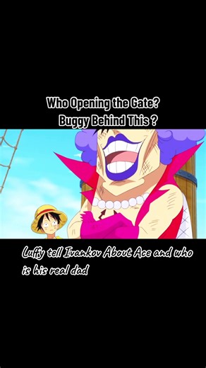 Luffy Reveals Ace's True Father in One Piece Episode